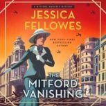 Bright Young Dead A Mitford Murders Mystery, Jessica Fellowes