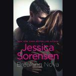 Breaking Nova, Jessica Sorensen