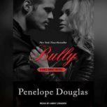 Bully, Penelope Douglas