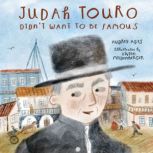 Judah Touro Didnt Want to be Famous, Audrey Ades