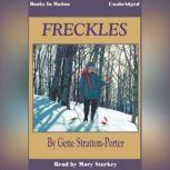 Freckles, Gene StrattonPorter