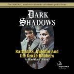 Barnabas, Quentin and the Grave Robbers, Marilyn Ross