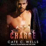 Charge, Cate C. Wells