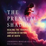 The Prenatal Shadow, Cherionna MenzamSills