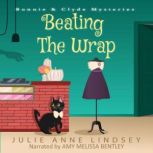 Beating the Wrap, Julie Anne Lindsey