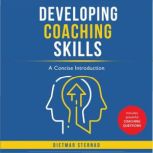 Developing Coaching Skills, Dietmar Sternad