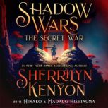 Shadow Wars The Secret War, Sherrilyn Kenyon