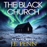 The Black Church, J.F. Penn