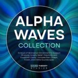 Alpha Waves Collection, Sound Therapy Studios