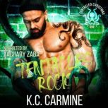 Tentacles Rock, K.C. Carmine