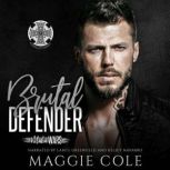 Brutal Defender, Maggie Cole