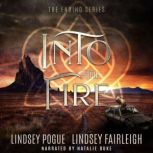 Into The Fire, Lindsey Fairleigh