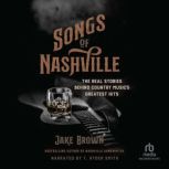 Songs of Nashville, Jake Brown