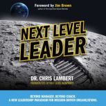 Next Level Leader, Dr. Chris Lambert