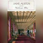 Northanger Abbey, Jane Austen