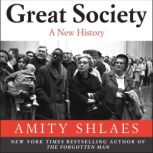 Great Society, Amity Shlaes
