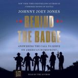 Behind the Badge, Johnny Joey Jones
