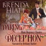 Daring Deception, Brenda Hiatt