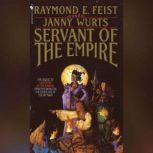 Servant of the Empire, Raymond Feist
