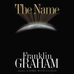 The Name, Franklin Graham