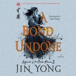 A Bond Undone, Jin Yong