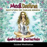 MediDating, Gabrielle Bernstein