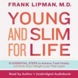 Young and Slim for Life, Frank Lipman, Md