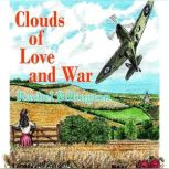 Clouds of Love and War, Rachel Billington