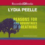 Reasons For and Advantages of Breathi..., Lydia Peelle