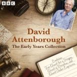 David Attenborough The Early Years C..., David Attenborough