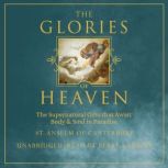 The Glories of Heaven, St. Anselm of Canterbury