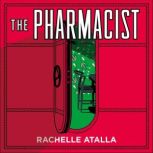 The Pharmacist, Rachelle Atalla