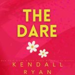 The Dare, Kendall Ryan