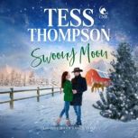 Swoony Moon, Tess Thompson