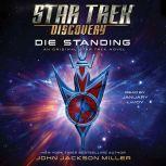 Star Trek Discovery Die Standing, John Jackson Miller