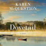 Dovetail, Karen McQuestion