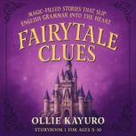 Fairytale Clues, Storybook 1, Ollie Kayuro