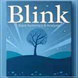 Blink Book Summary  Analysis, Thomas Reed