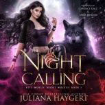 The Night Calling, Juliana Haygert