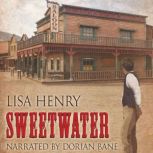 Sweetwater, Lisa Henry