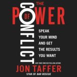 The Power of Conflict, Jon Taffer
