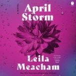 April Storm, Leila Meacham