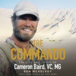 The Commando, Ben Mckelvey