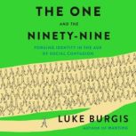 The One and the NinetyNine, Luke Burgis