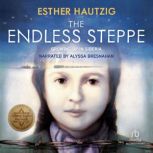 The Endless Steppe, Esther Hautzig