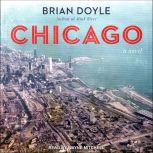 Chicago, Brian Doyle
