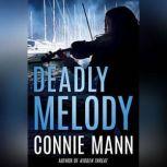 Deadly Melody, Connie Mann