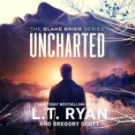Uncharted, L. T. Ryan