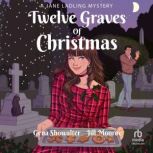 Twelve Graves of Christmas, Gena Showalter