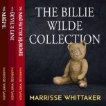 Billie Wilde Collection, Marrisse Whittaker